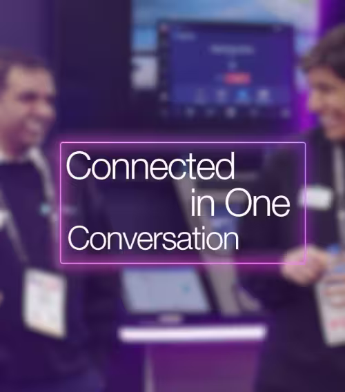 Connected In One Conversation