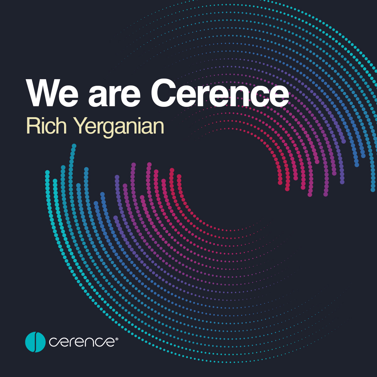 We Are Cerence Employee Spotlight: Rich Yerganian